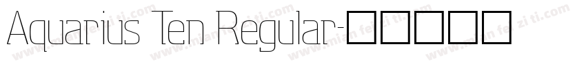 Aquarius Ten Regular字体转换